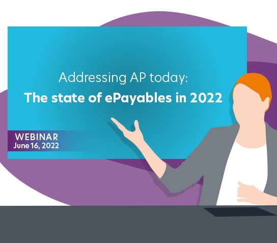 Addressing AP today: The state of ePayables in 2022 Listing Image
