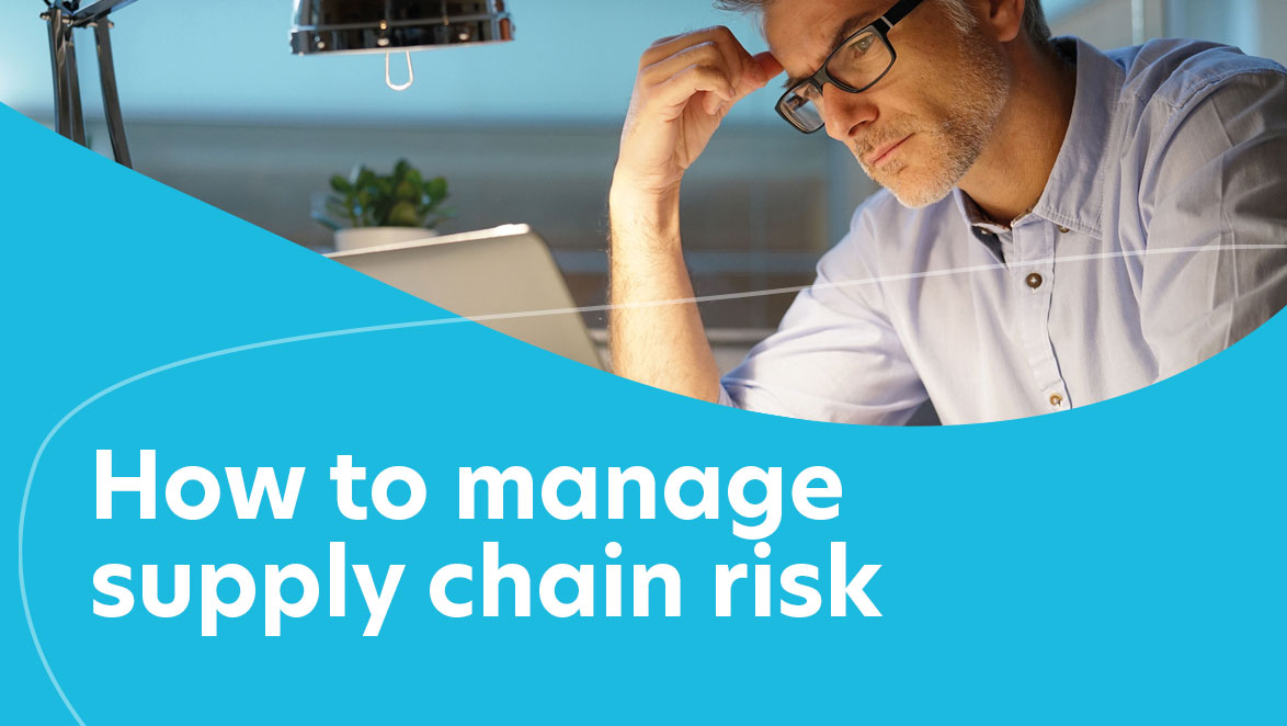 Risico's in de toeleveringsketen beheren? Image